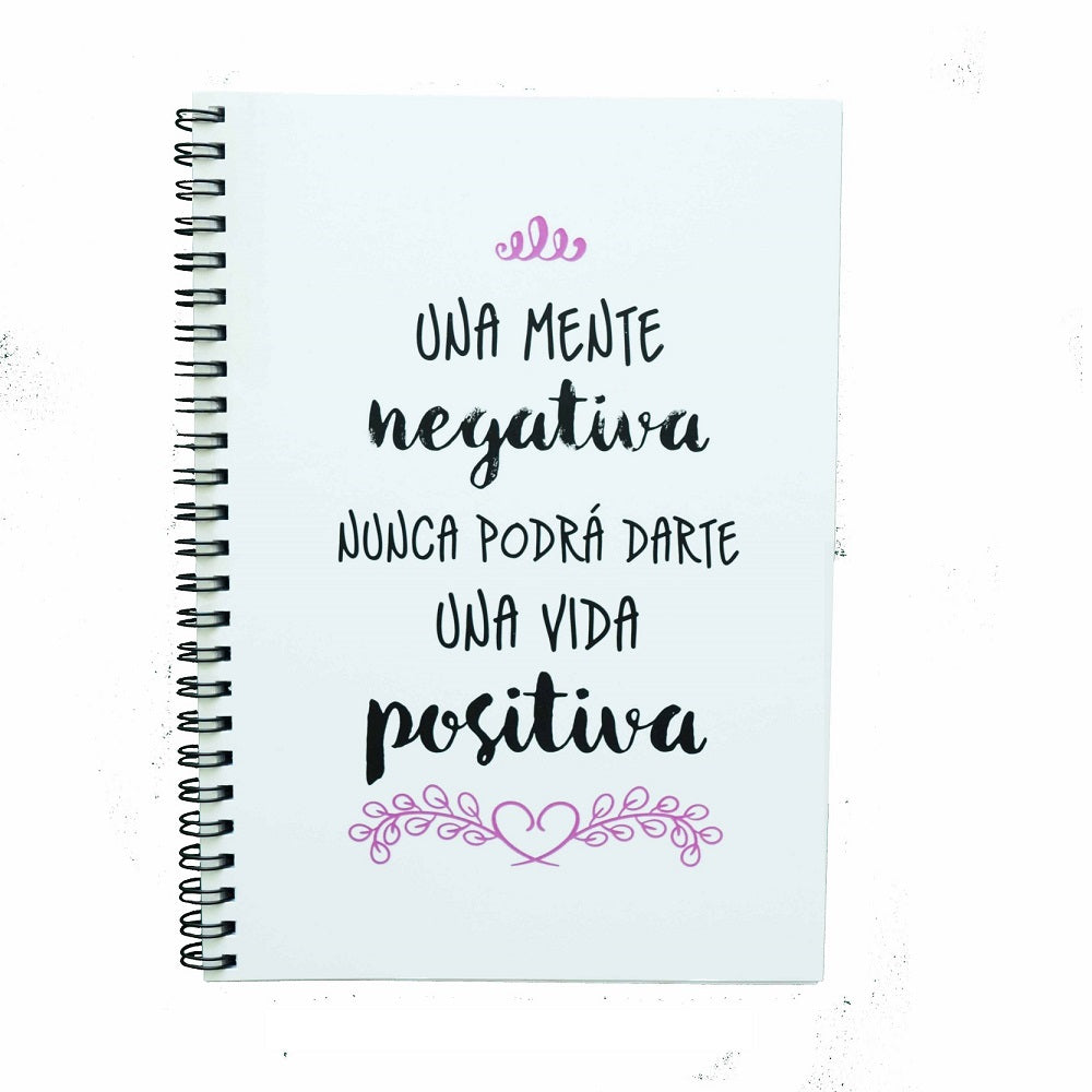Libreta-Una-mente-negativa-nunca-podrá-darte-una-vida-positiva